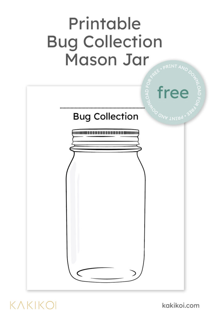 Mason Jar Bug Collection Printable | Kakikoi